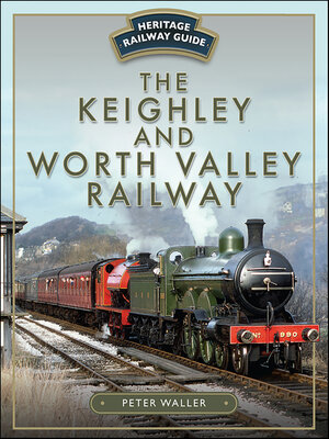 cover image of The Keighley and Worth Valley Railway